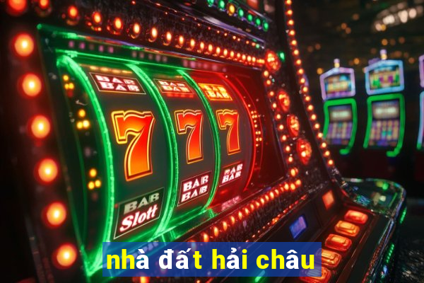 nhà đất hải châu - Trải Nghiệm Đỉnh Cao Trong Thế Giới Cá Cược Trực Tuyến